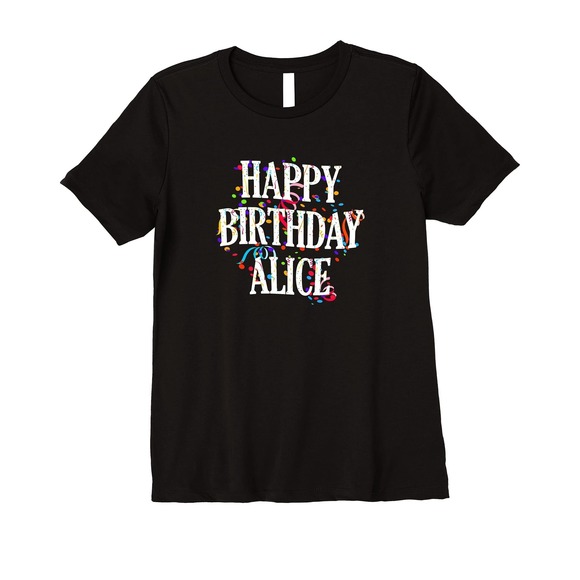 Other - Happy Birthday Alice